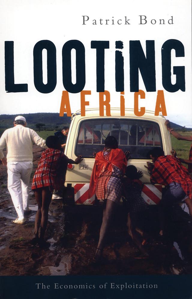 Looting Africa by Patrick Bond