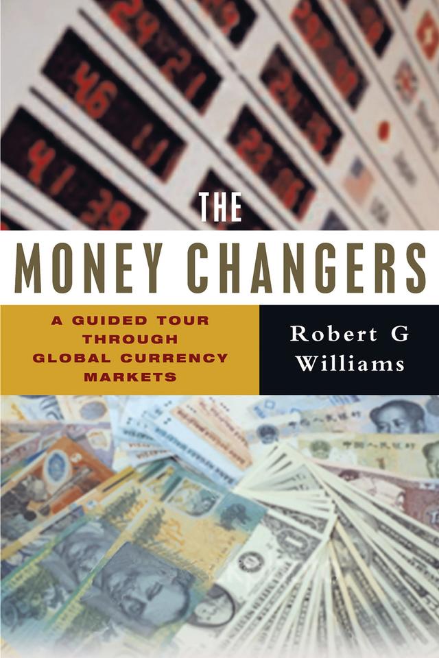 The Money Changers by Robert G. Williams