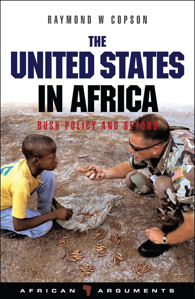 The United States in Africa by Raymond W. Copson