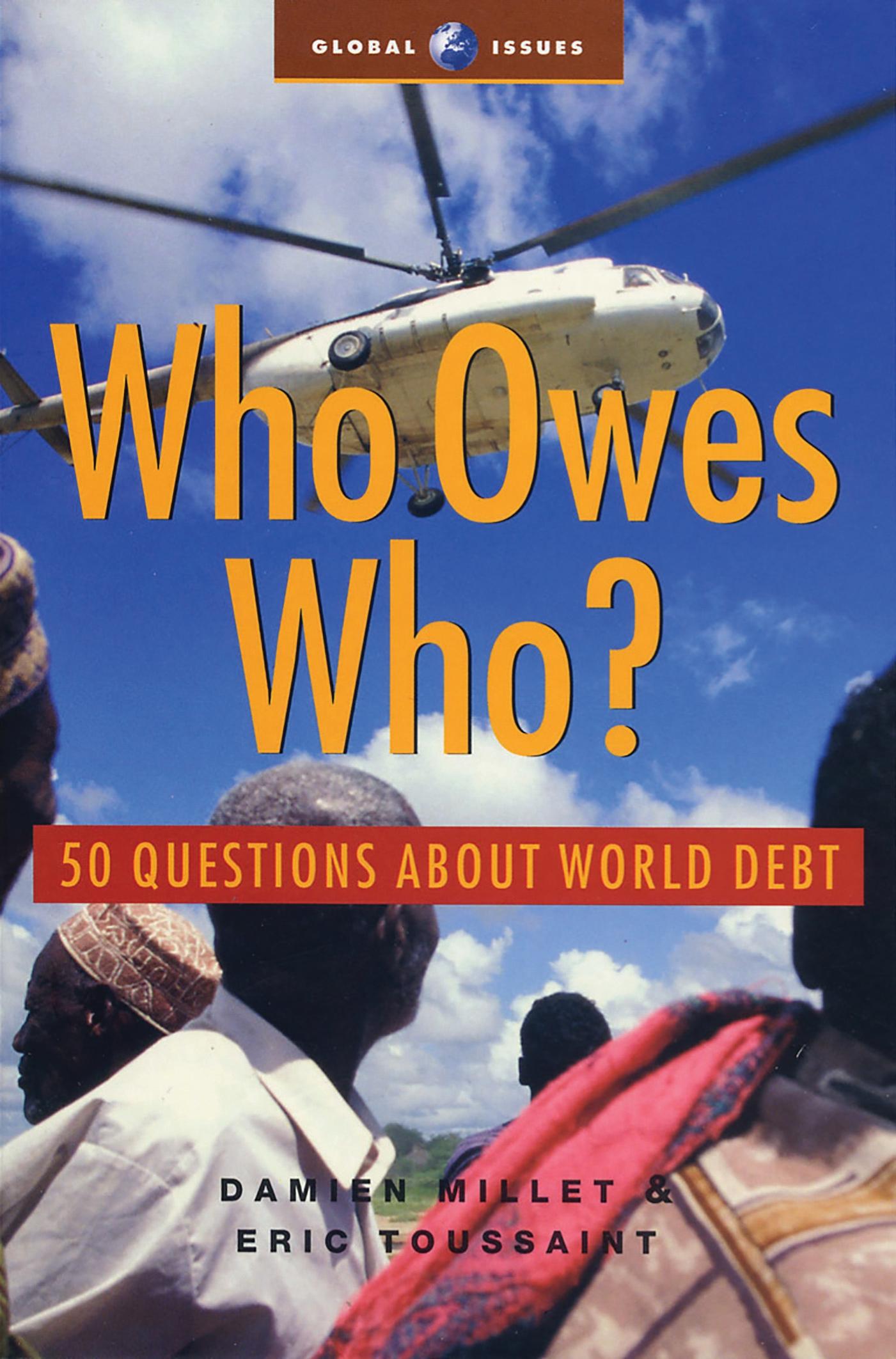 Who Owes Who
