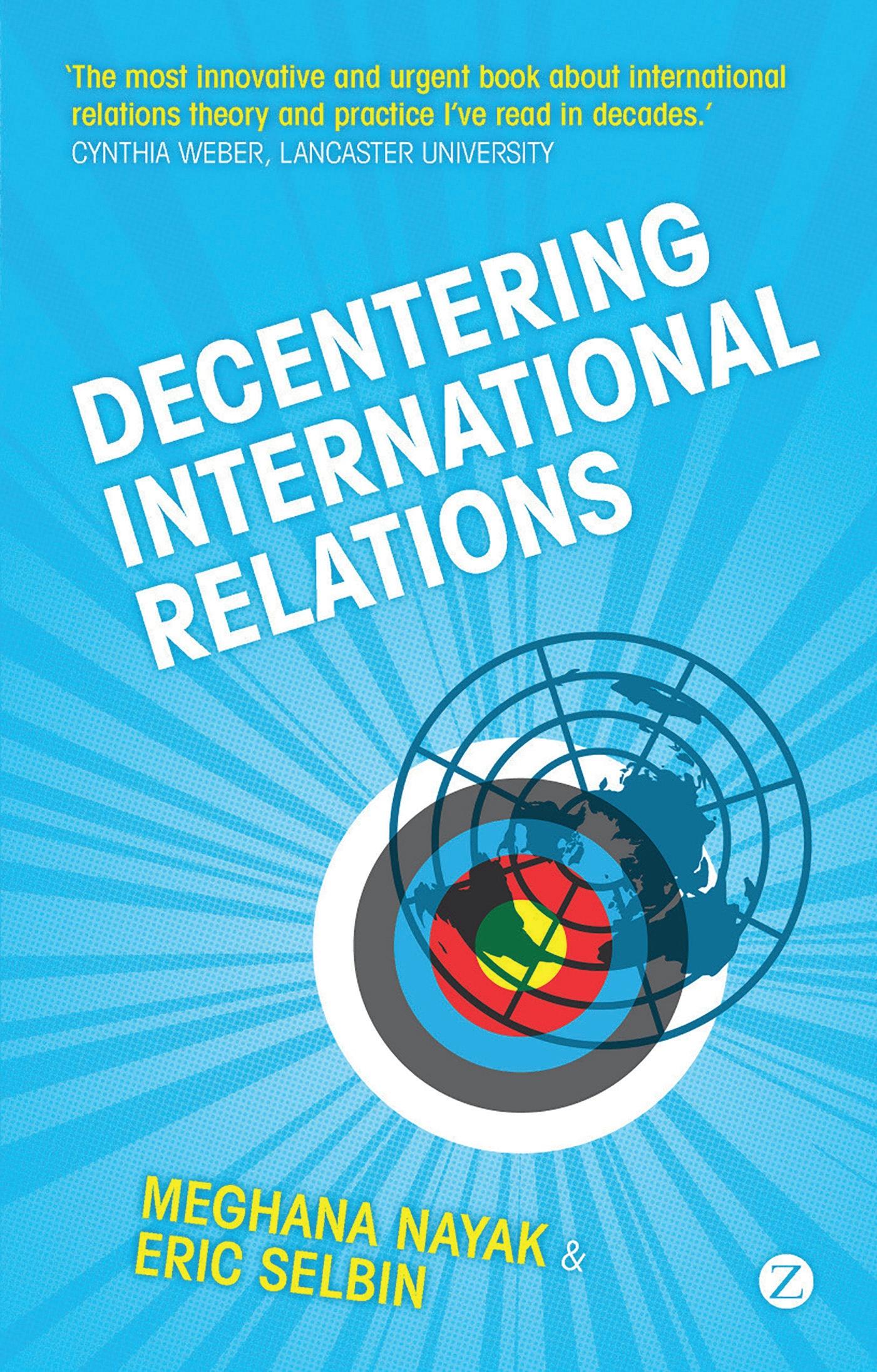 Decentering International Relations