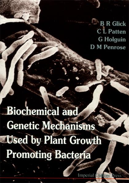 BIOCHEMICAL & GENETIC MECHANISMS... by Glick Bernard R, Holguin G, Patten C L