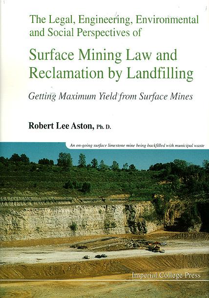 LEGAL, ENGINEERING, ENVIRONMENTAL AND SOCIAL PERSPECTIVES by Aston Robert Lee