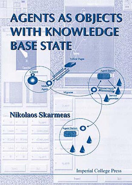 AGENTS AS OBJECTS WITH KNOWLEDGE...
