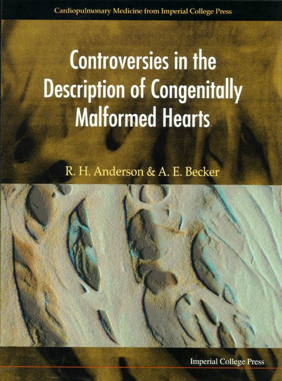 CONTROVERSIES IN DESCRIP OF CONGENITALLY by Anderson Robert Henry, Becker Anton E, Williamson A