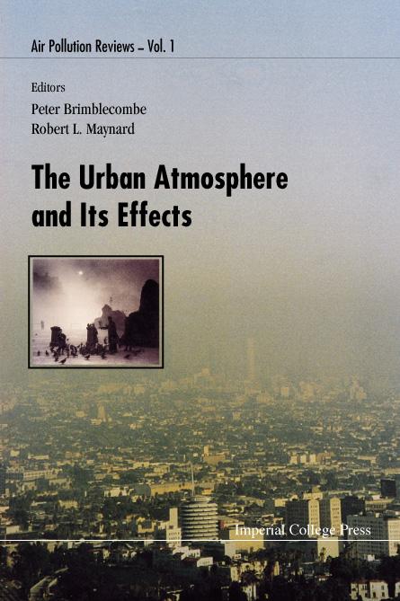 URBAN ATMOSPHERE & ITS EFFECTS      (V1) by Ayres Jon G, Cameron K M, Carrington Joanna