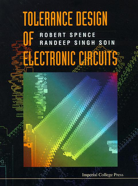 TOLERANCE DESIGN OF ELECTRONIC CIRCUITS