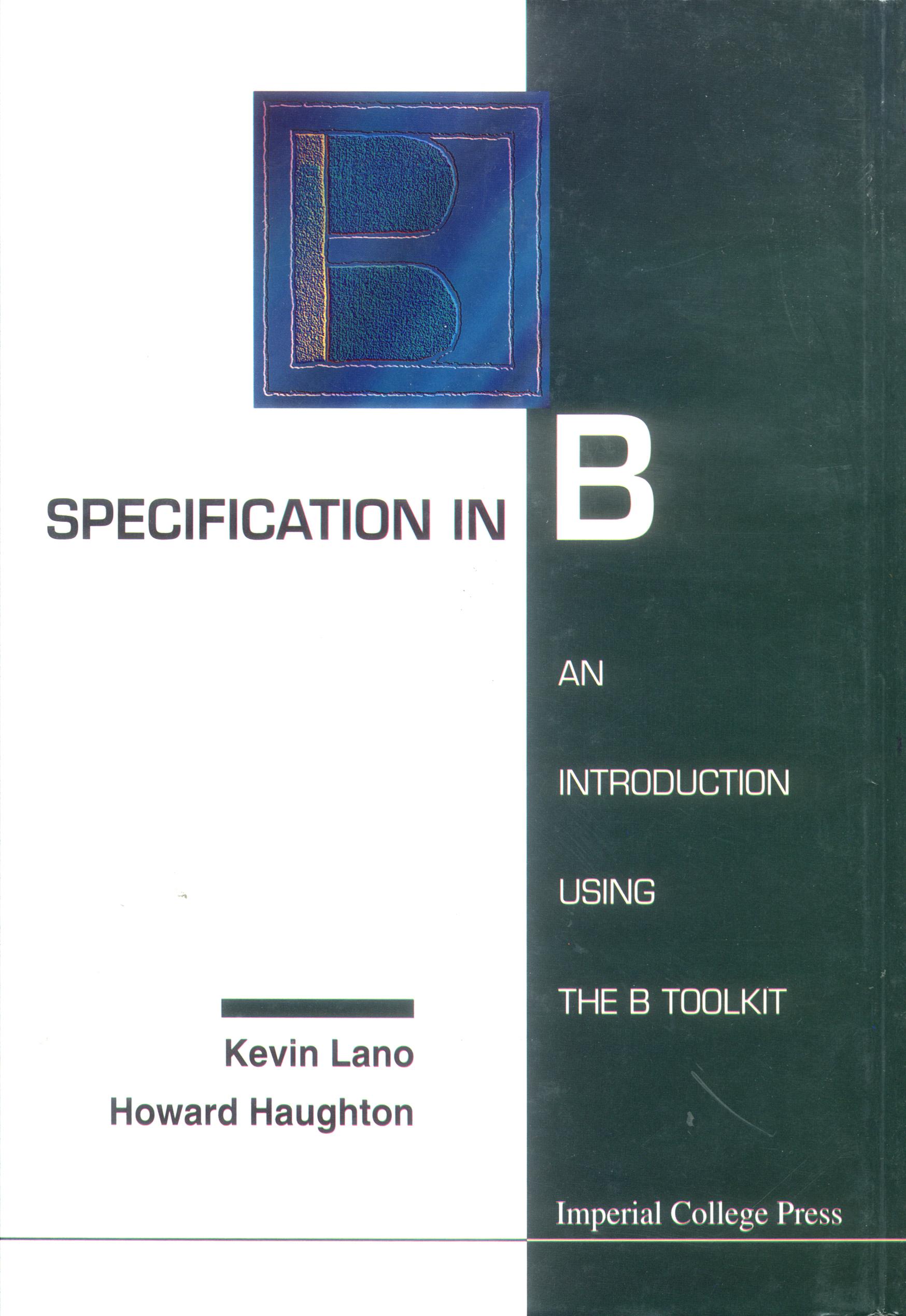 SPECIFICATION IN B:INTRO USINGTHE B TOOL