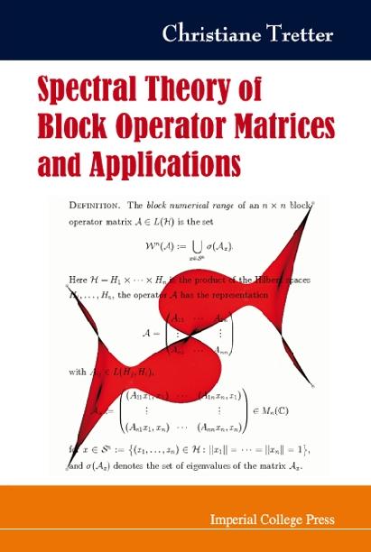 SPECTRAL THEORY OF BLOCK OPERATOR... by Christiane Tretter