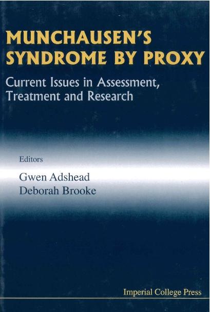 MUNCHAUSEN'S SYNDROME BY PROXY