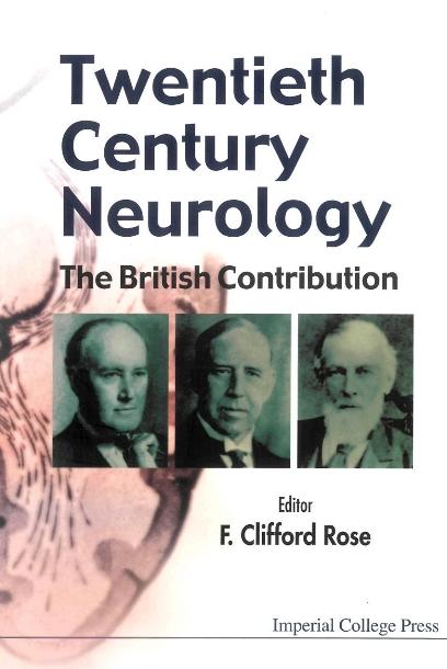 TWENTIETH CENTURY NEUROLOGY
