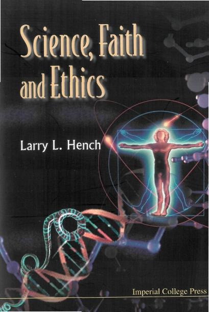 SCIENCE, FAITH & ETHICS
