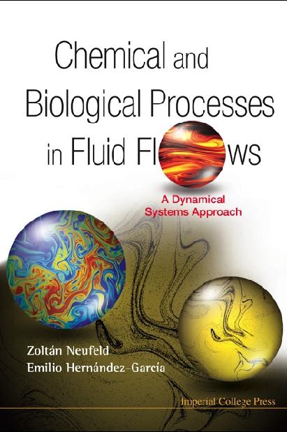CHEMICAL & BIOLOGICAL PROCESSES IN FLU.. by Hernandez-garcia Emilio, Neufeld Zoltan