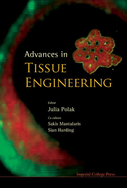 ADVANCES IN TISSUE ENGINEERING