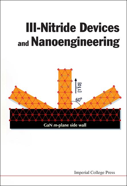 III-NITRIDE DEVICES & NANOENGINEERING