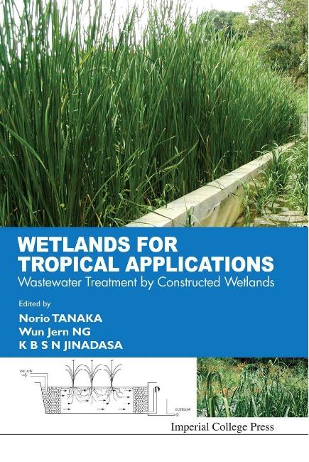WETLANDS FOR TROPICAL APPLICATIONS