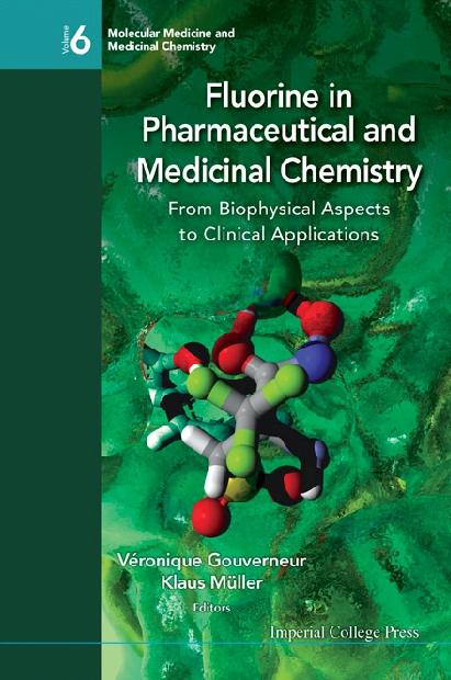FLUORINE IN PHARMA & MEDICINAL CHEMISTRY by Gouverneur Veronique, Muller Klaus