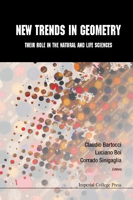 NEW TRENDS IN GEOMETRY by Bartocci Claudio, Boi Luciano, Sinigaglia Corrado