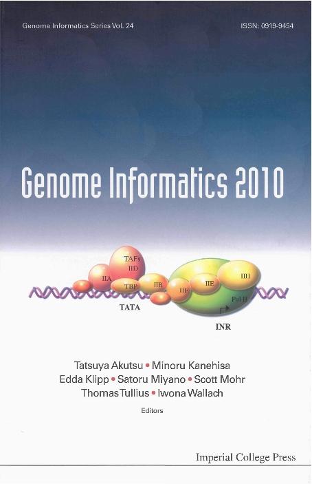 GENOME INFORMATICS 2010 (V24) by Akutsu Tatsuya, Kanehisa Minoru, Klipp Edda