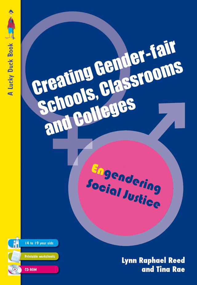 Creating Gender-Fair Schools, Classrooms and Colleges by Lynn Raphael Reed