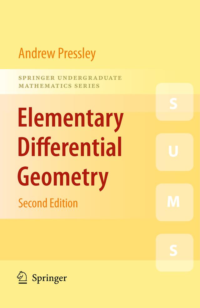 Elementary Differential Geometry by A.N. Pressley