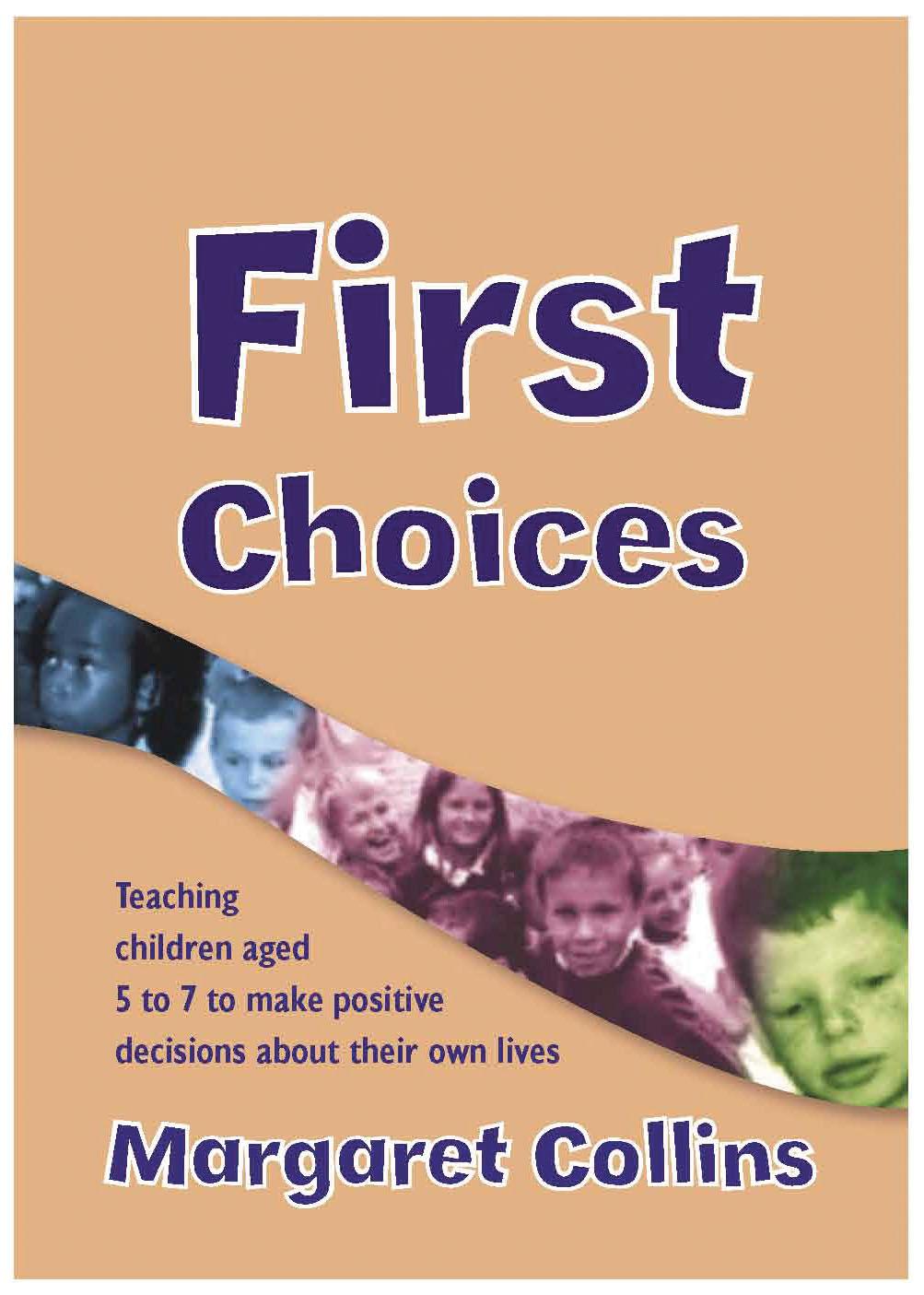 First Choices