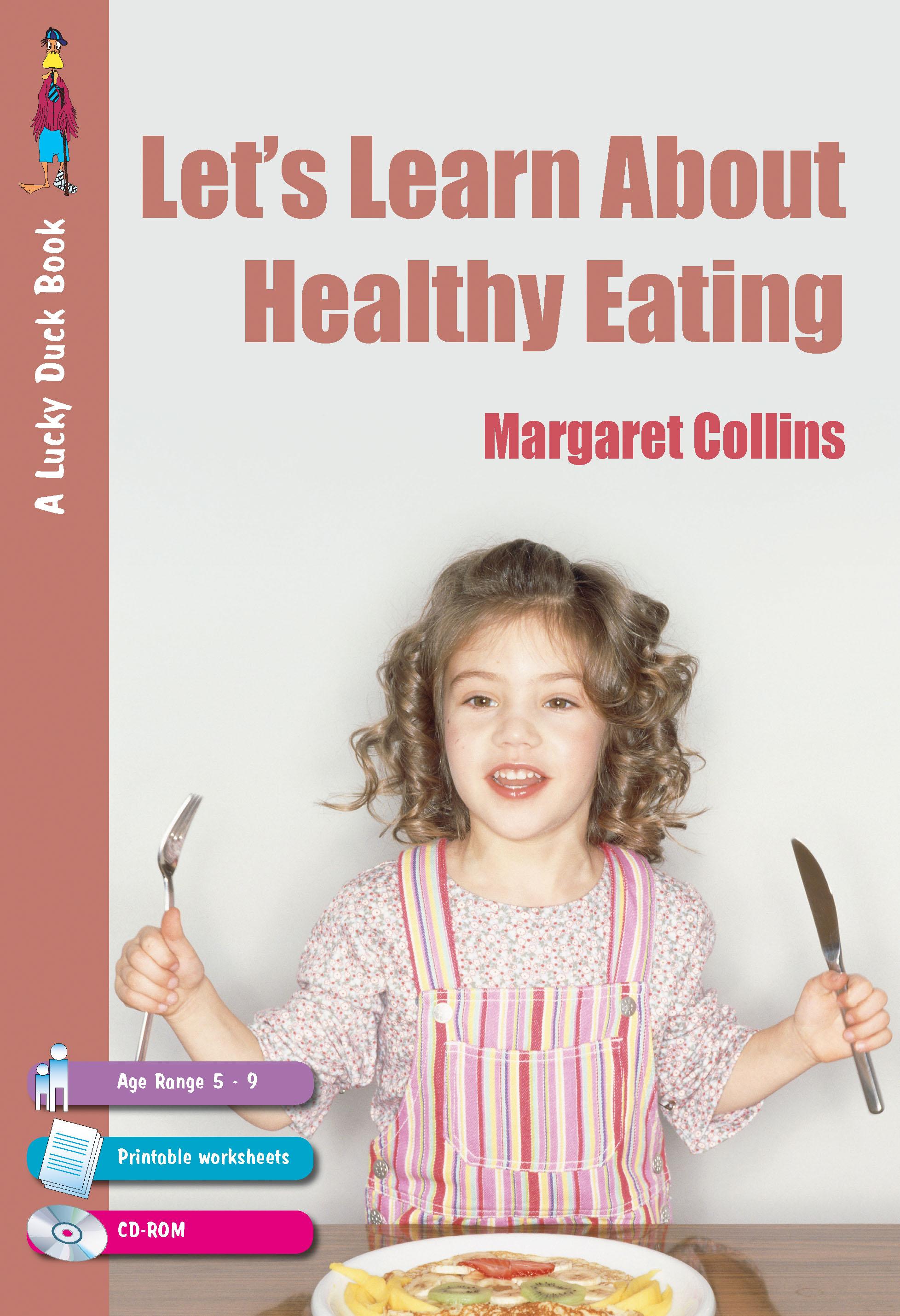 Let′s Learn about Healthy Eating