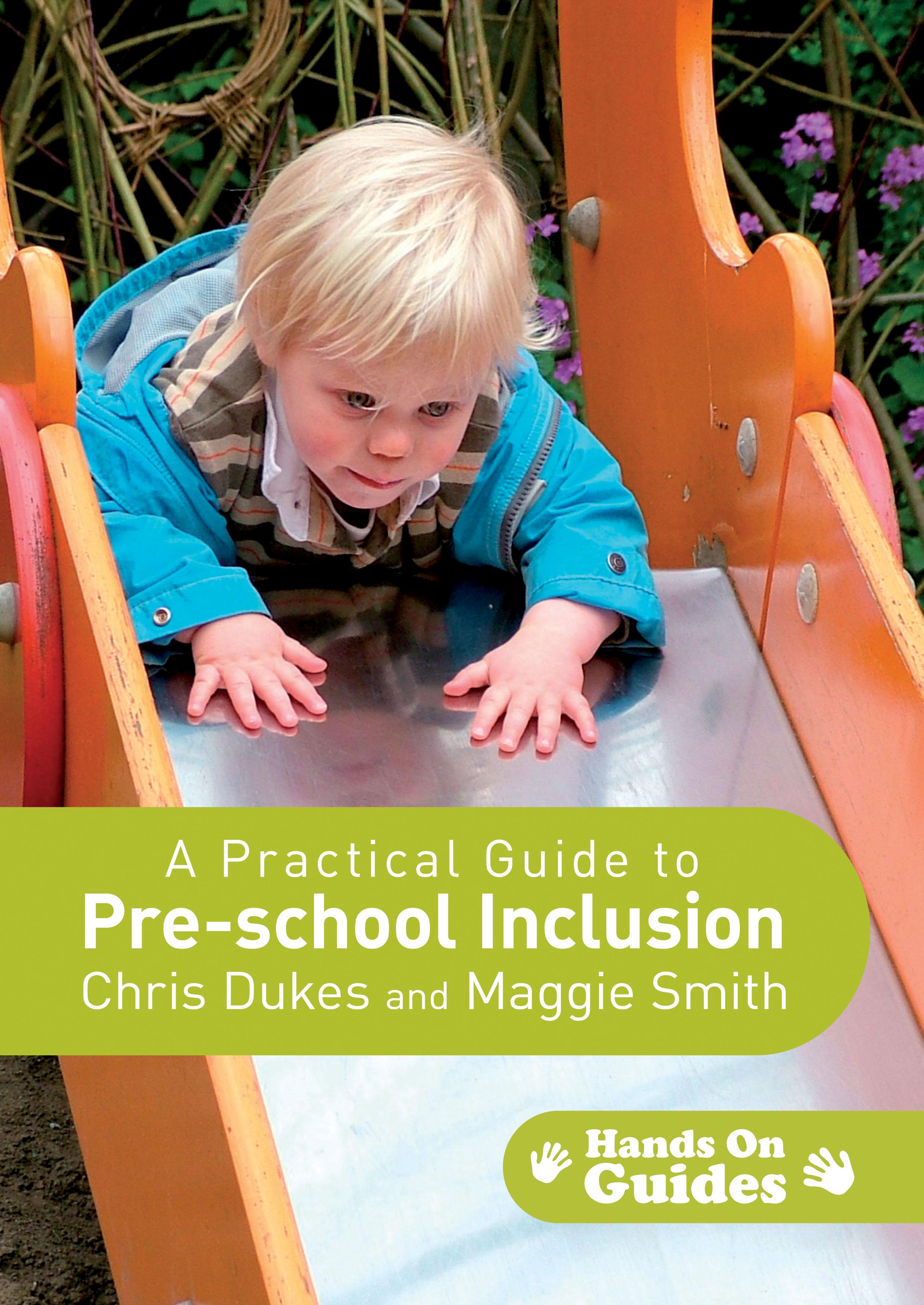 A Practical Guide to Pre-school Inclusion