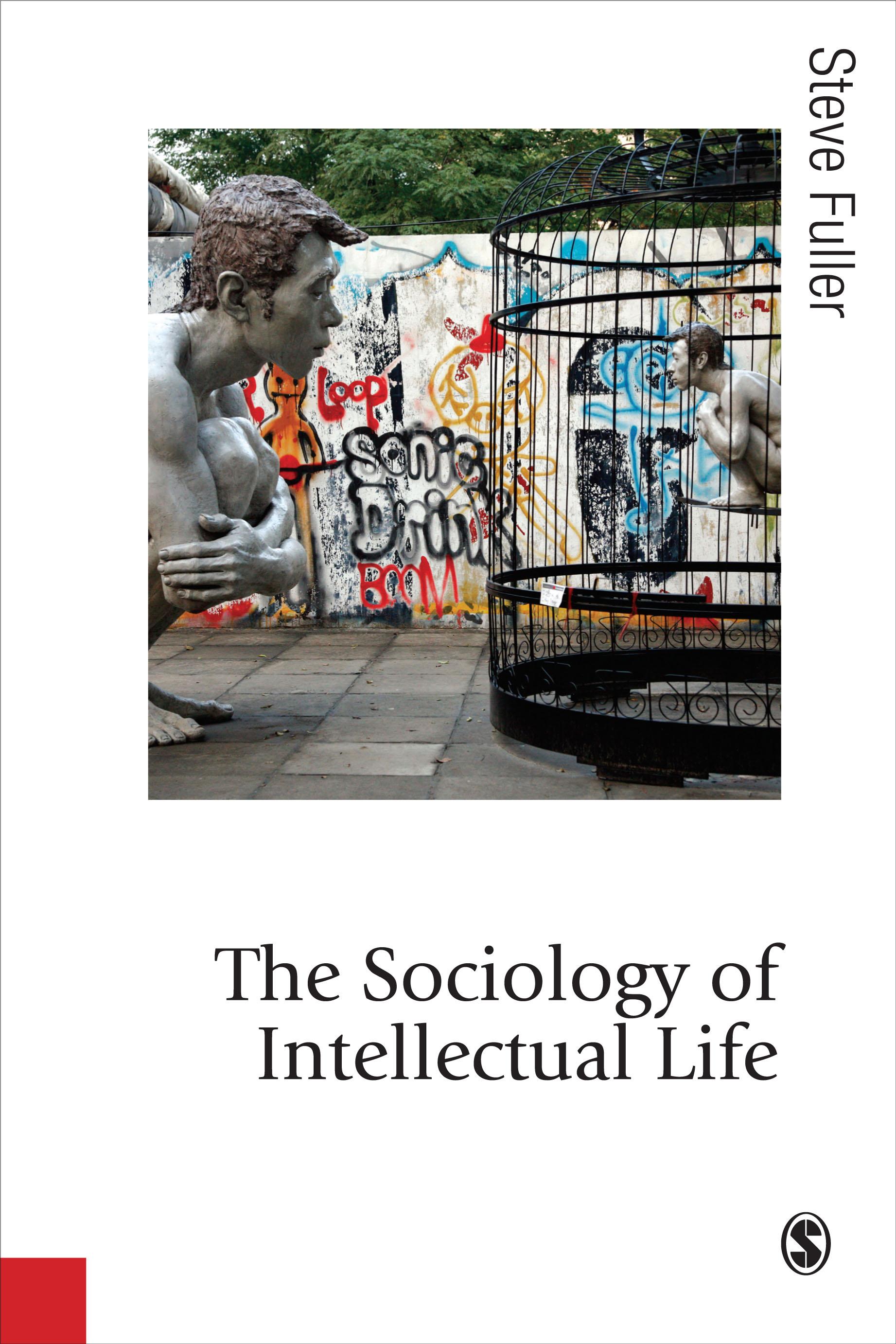 The Sociology of Intellectual Life