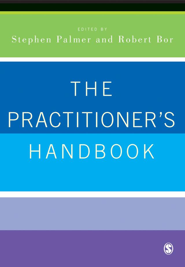 The Practitioner′s Handbook by Stephen Palmer