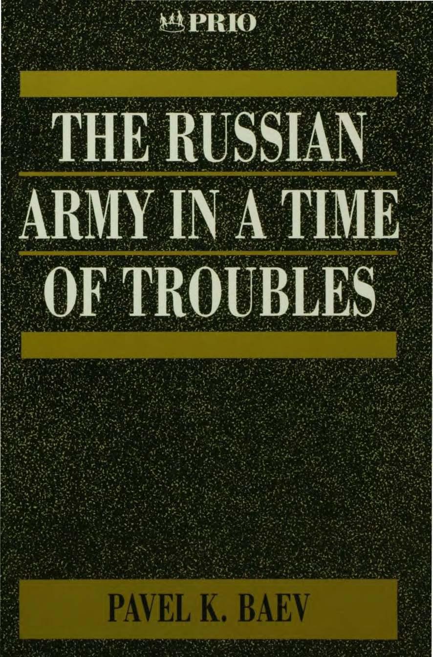 The Russian Army in a Time of Troubles