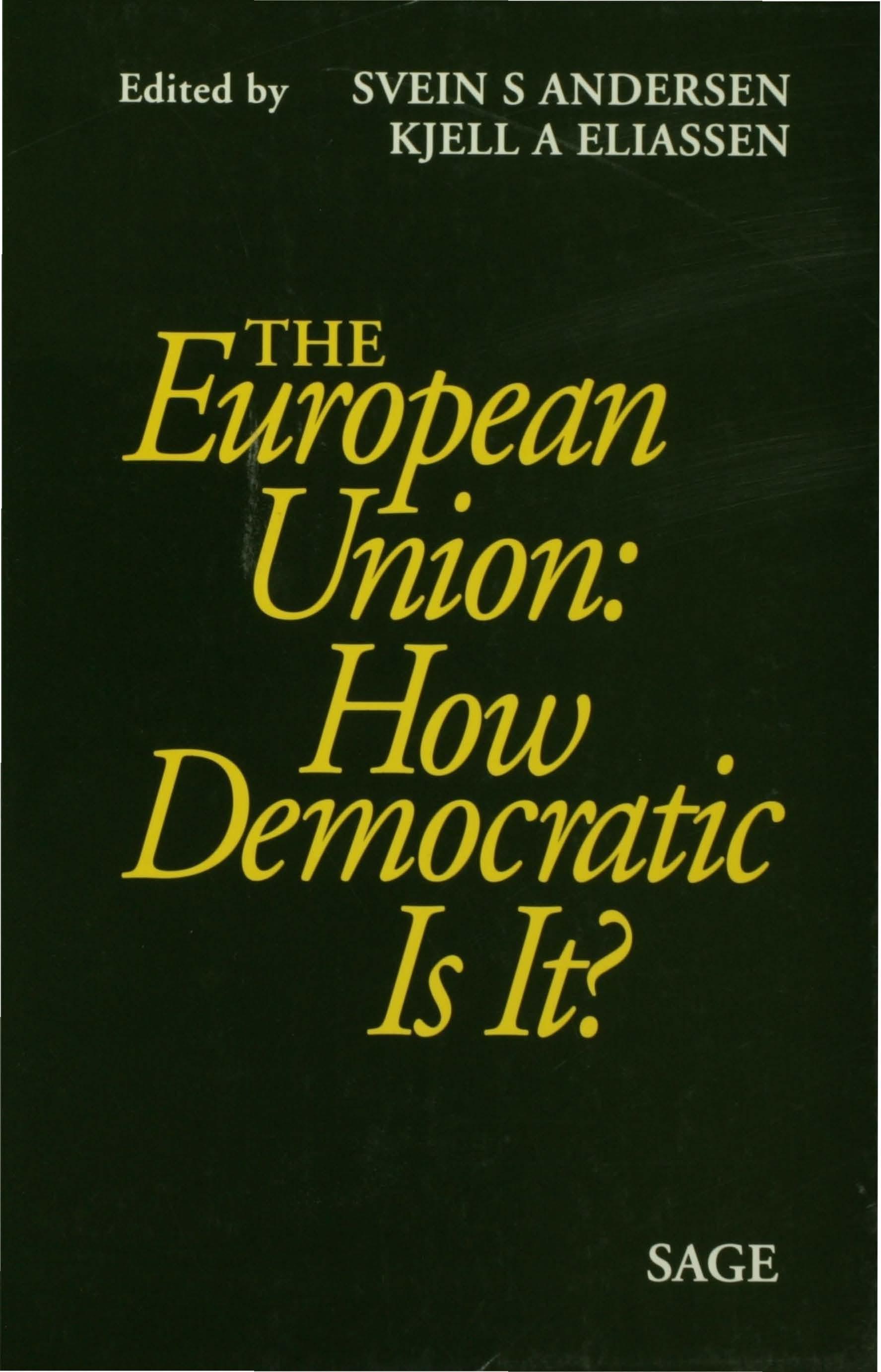 The European Union: How Democratic Is It?