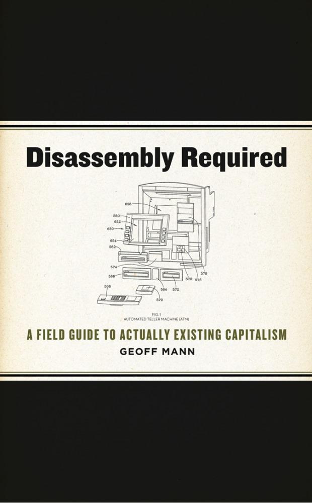 Disassembly Required by Geoff Mann