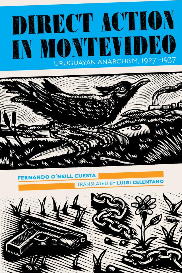 Direct Action in Montevideo by Fernando O'Neill Cuesta