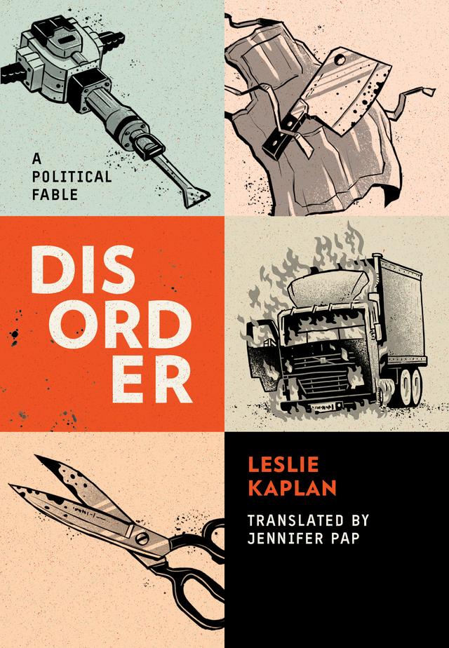 Disorder by Jennifer Pap, Leslie Kaplan