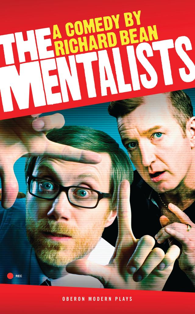 The Mentalists by Richard Bean