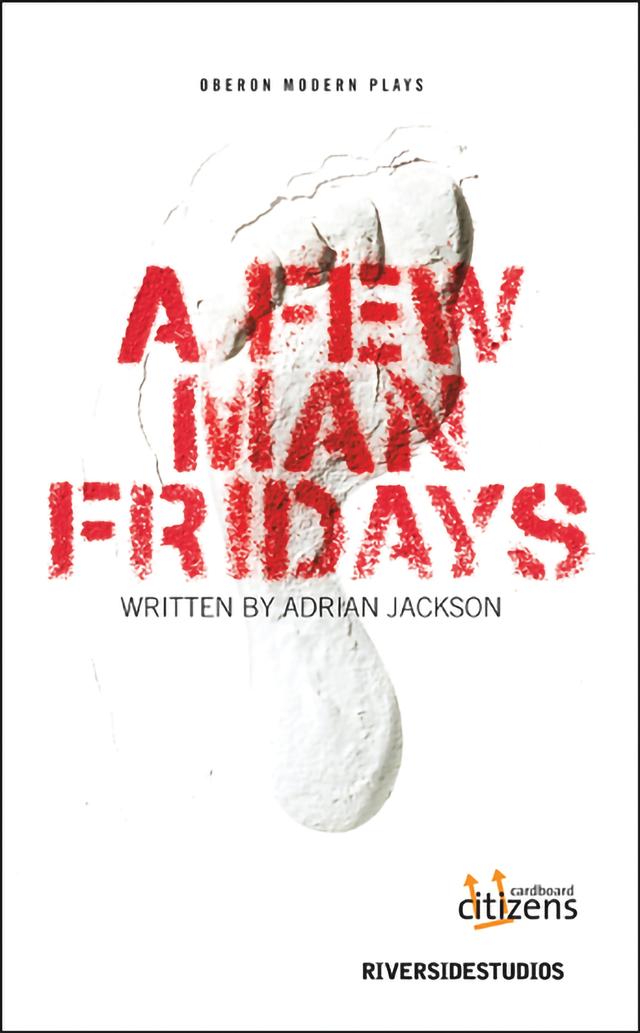 A Few Man Fridays by Adrian Jackson