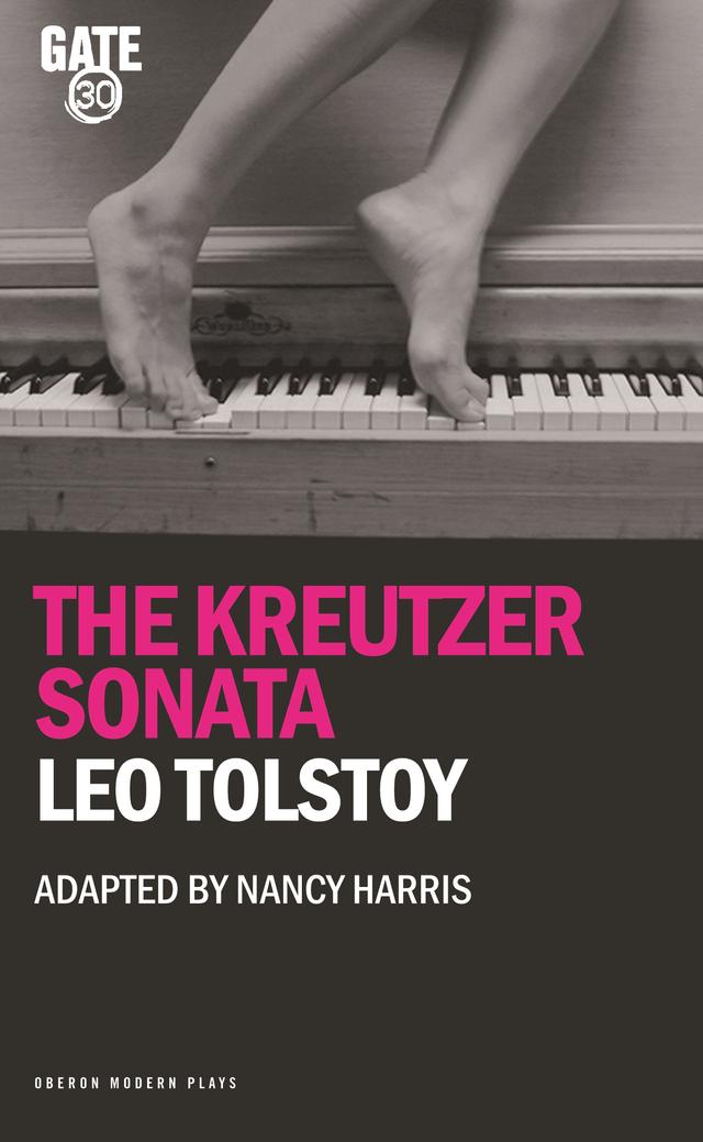 The Kreutzer Sonata by Leo Tolstoy, Nancy Harris