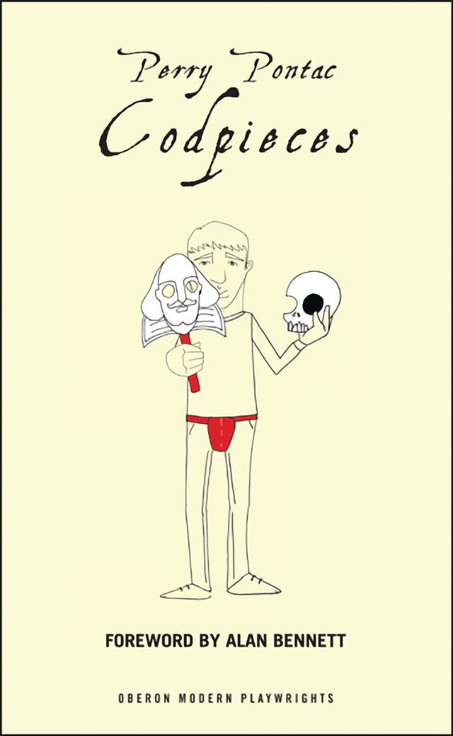 Codpieces by Alan Bennett, Perry Pontac