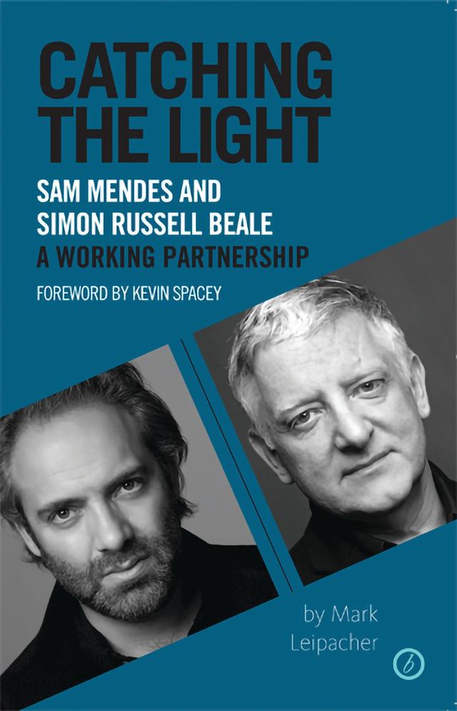 Catching the Light by Kevin Spacey, Mark Leipacher