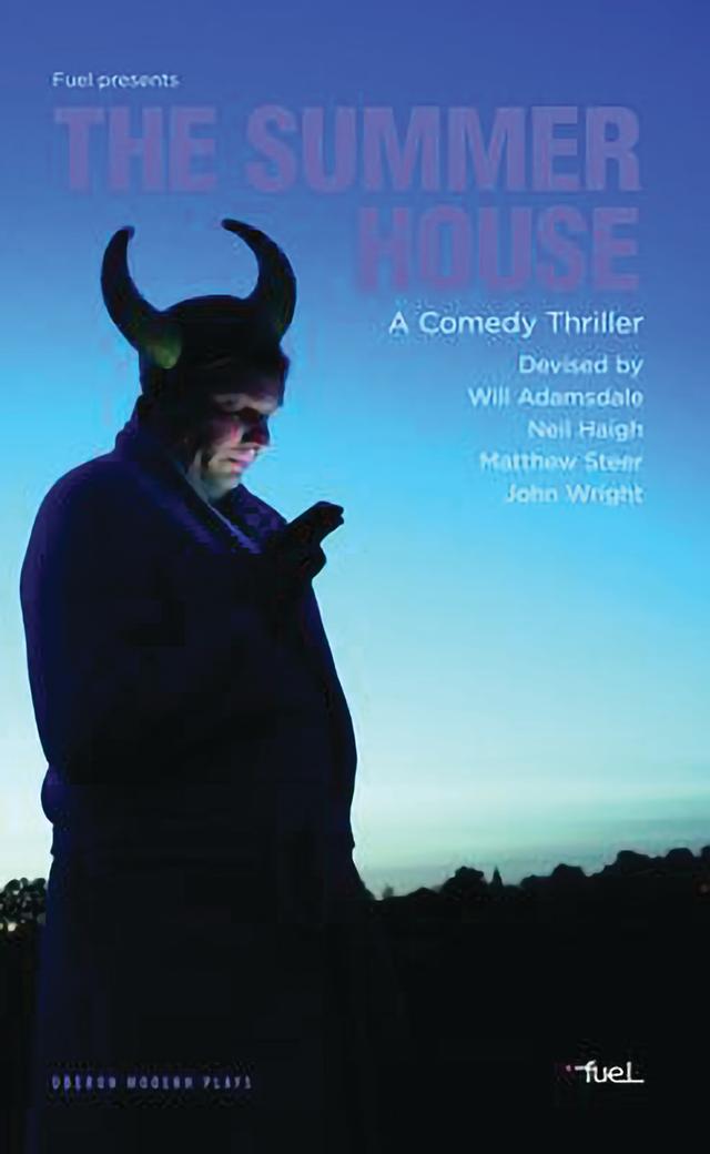 The Summer House by John Wright, Matthew Steer, Neil Haigh, Will Adamsdale