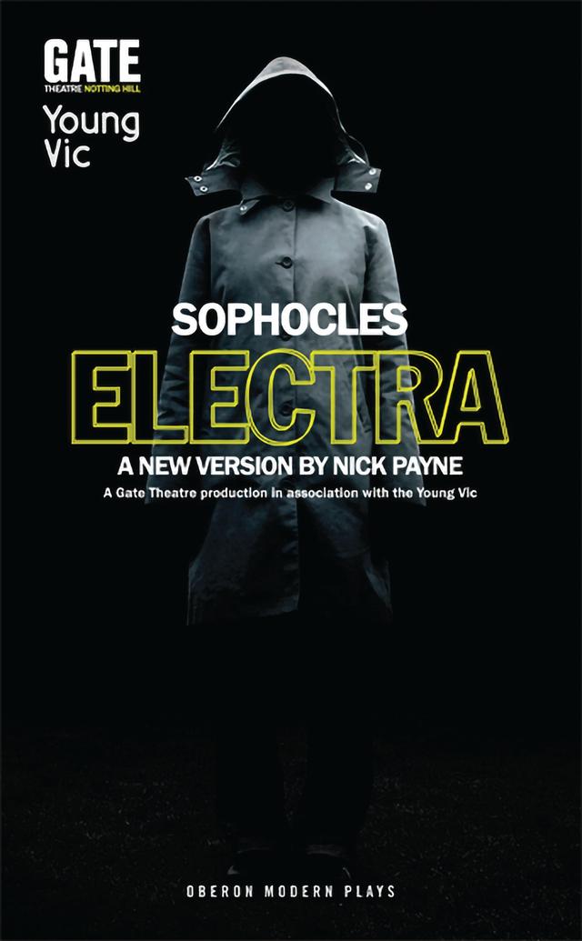 Electra by Nick Payne, Sophocles