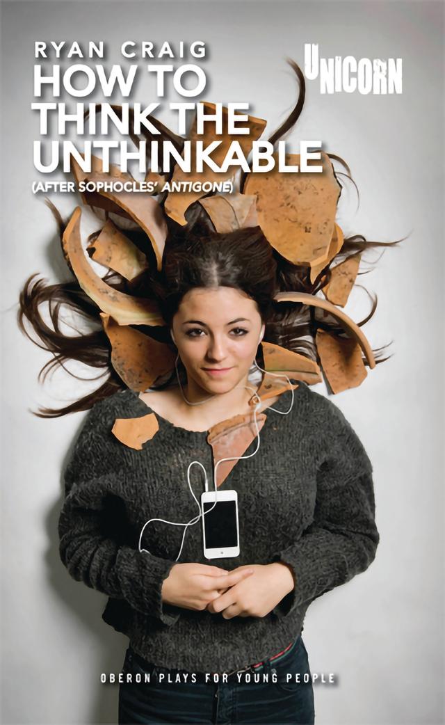 How to think the Unthinkable by Ryan Craig, Sophocles