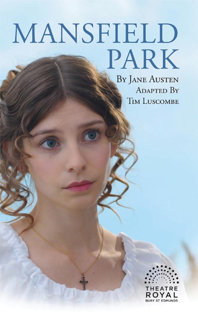 Mansfield Park by Jane Austen, Tim Luscombe