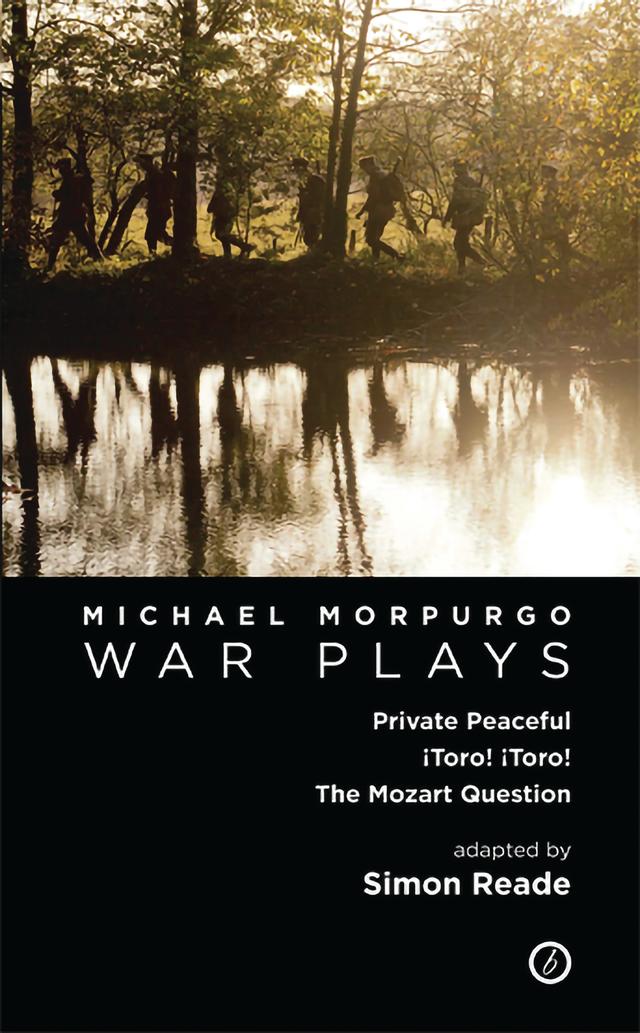 Morpurgo: War Plays by Michael Morpurgo, Simon Reade
