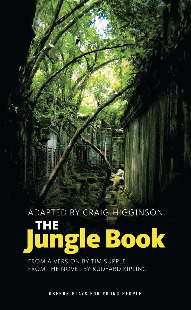 The Jungle Book by Craig Higginson, Rudyard Kipling