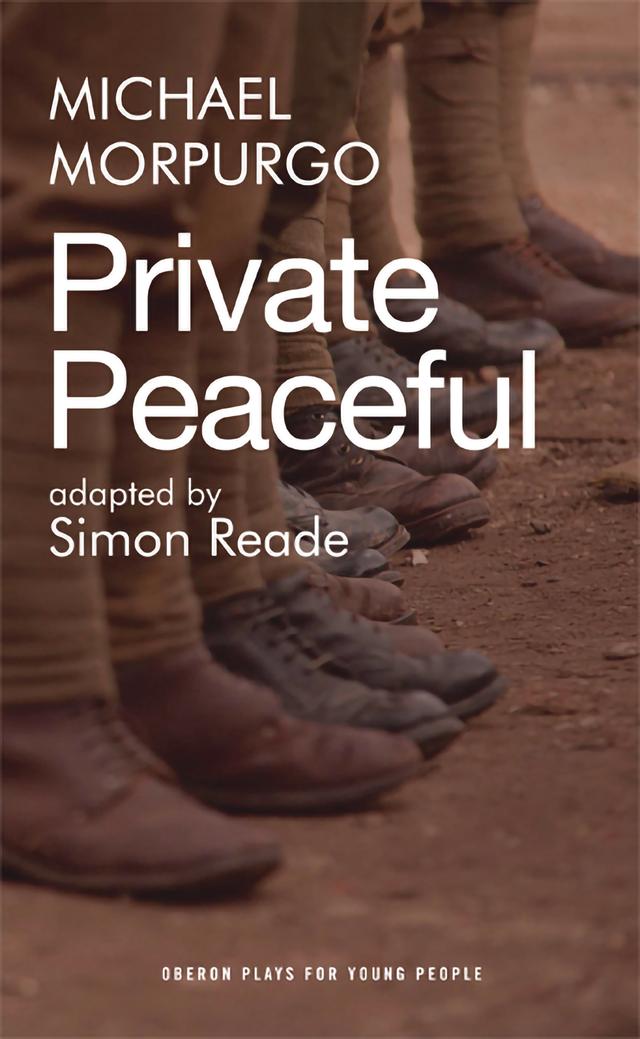 Private Peaceful by Michael Morpurgo, Simon Reade