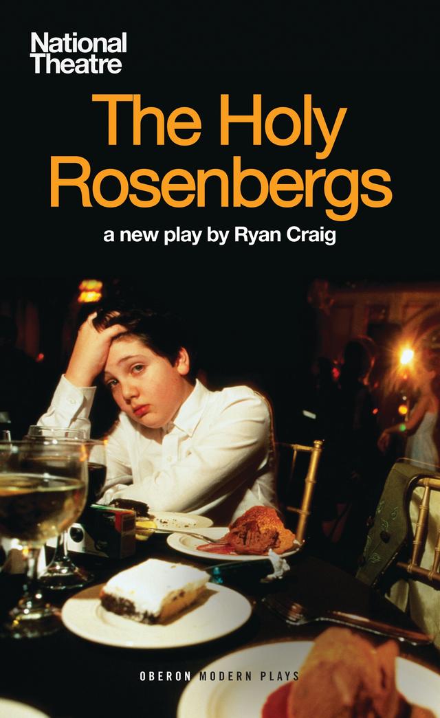 The Holy Rosenbergs by Ryan Craig