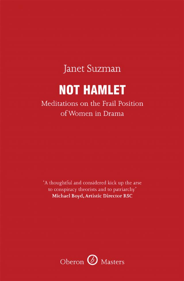 Not Hamlet by Janet Suzman