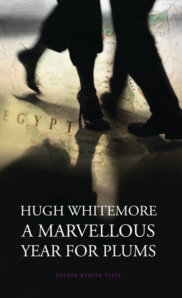 A Marvellous Year for Plums by Hugh Whitemore